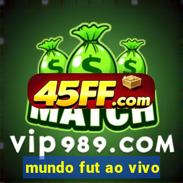 mundo fut ao vivo